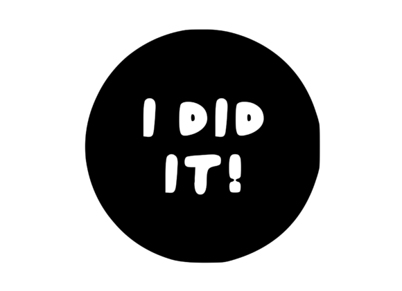 Good Job Sticker - I Did V2: Elevating Recognition Through Versatile Digital Design